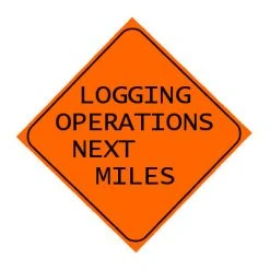Cowlitz River Rigging Road Building Supplies Sign - Logging Operations Next Miles